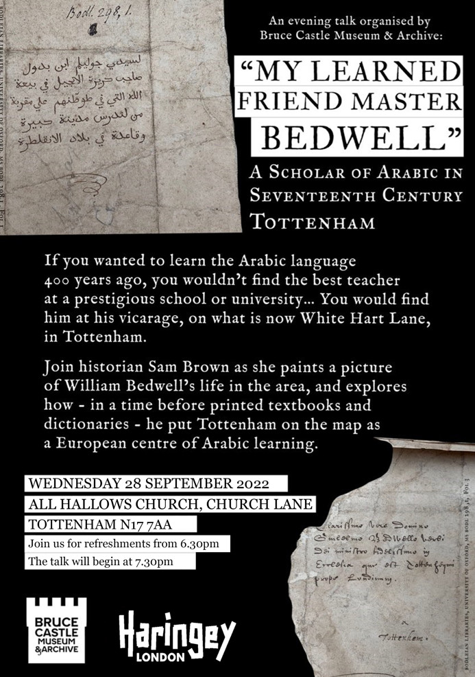“my learned friend master bedwell” a scholar of arabic in 17th century tottenham